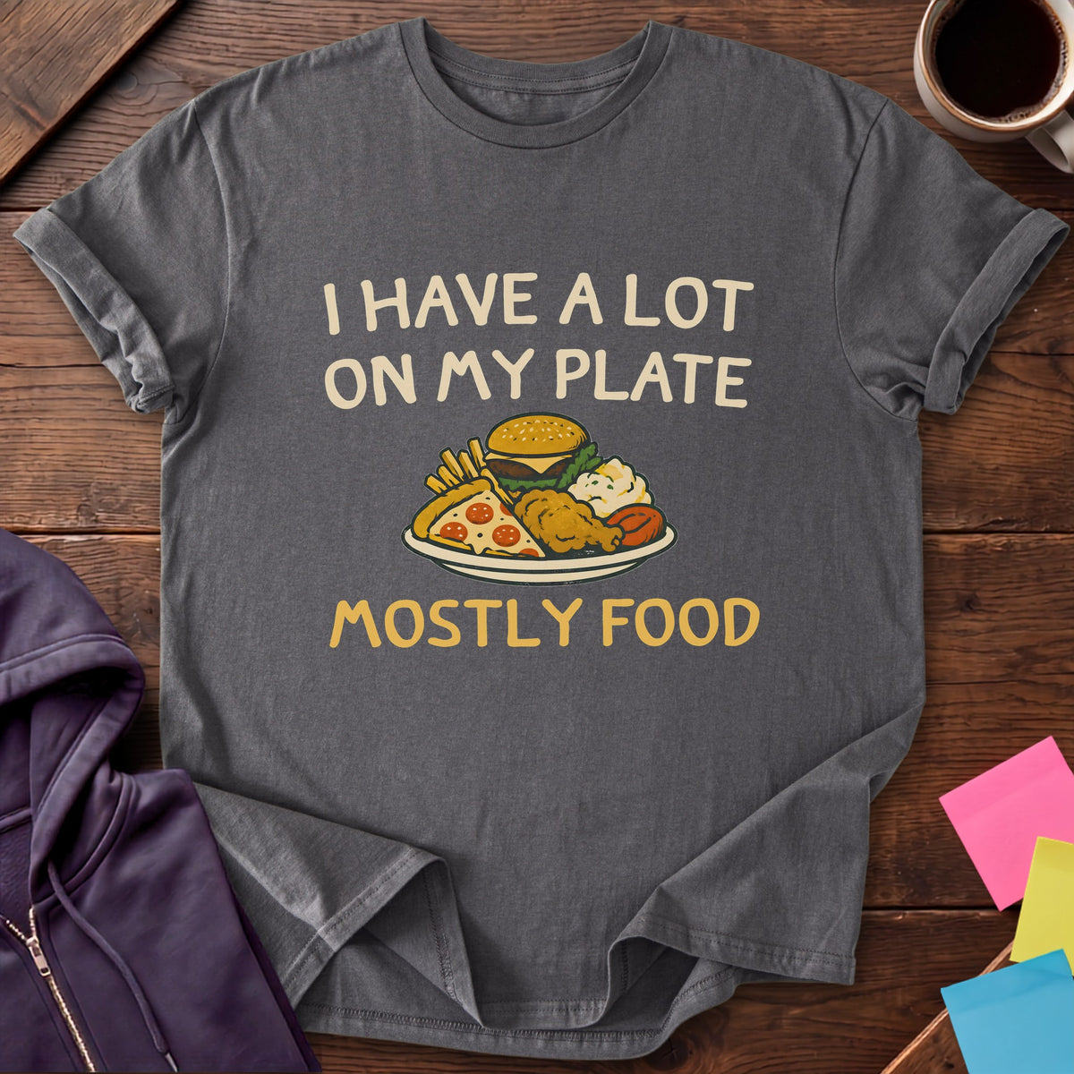 A Lot On My Plate T-Shirt — Charcoal