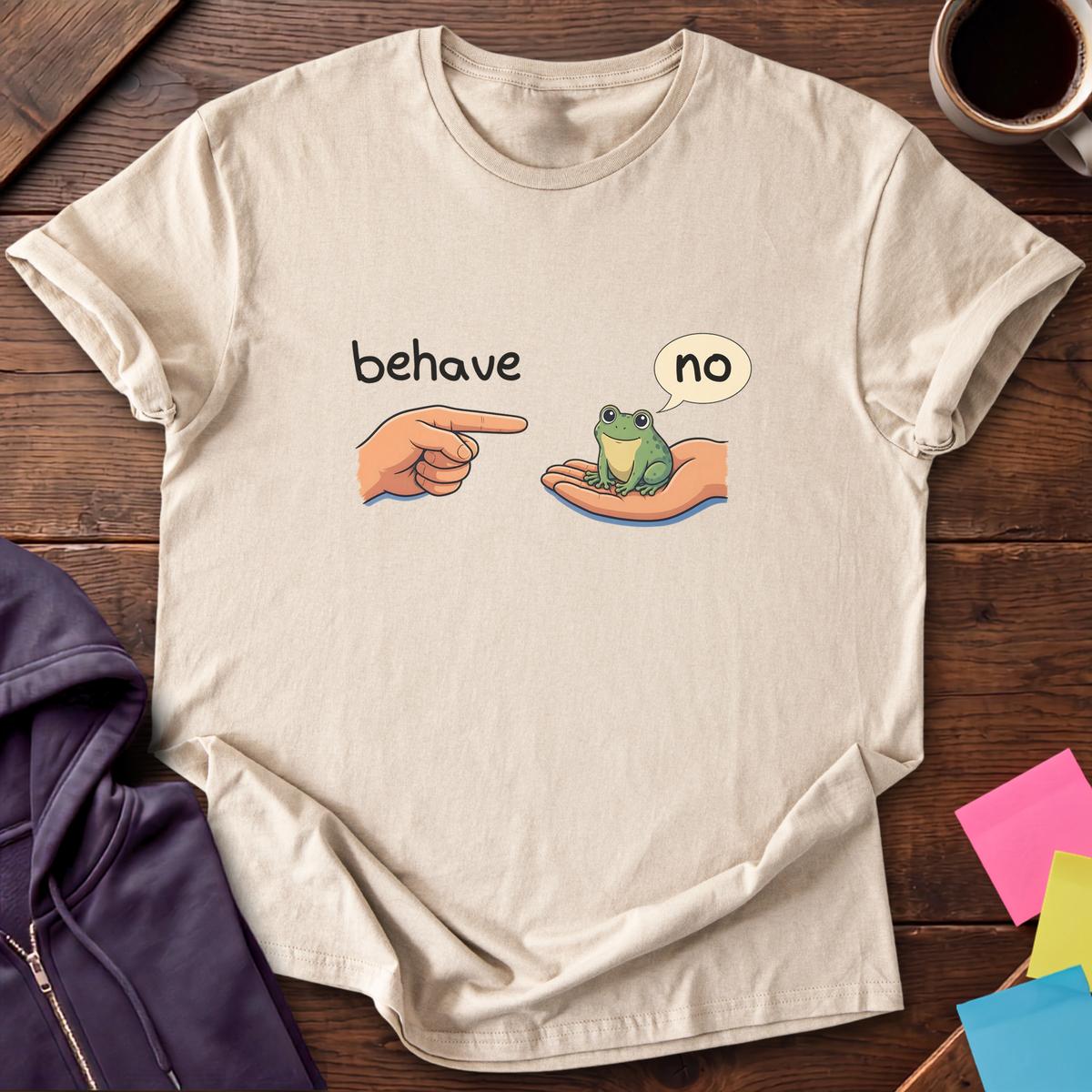 Behave No Frog T-Shirt — Sand