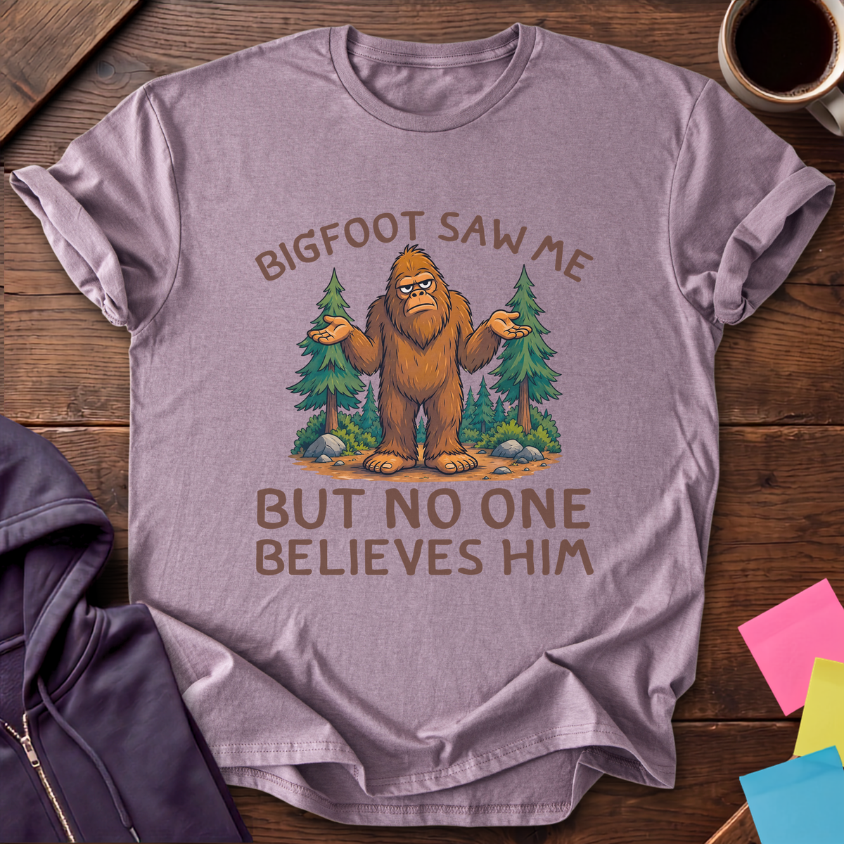 Bigfoot Saw Me T-Shirt — Paragon