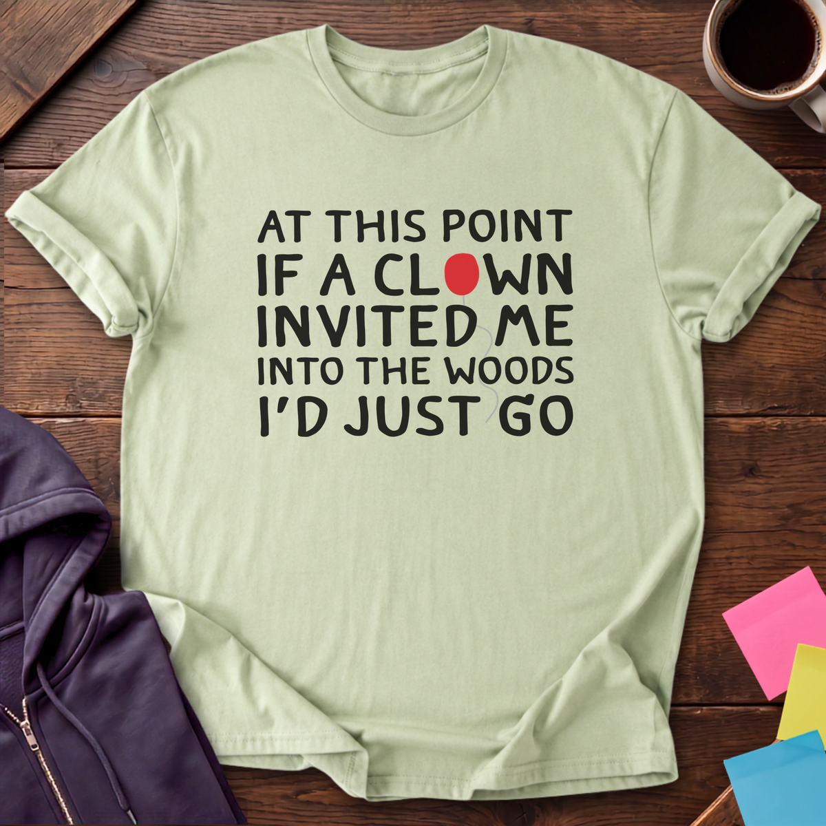 Clown Invited Me T-Shirt — Pistachio