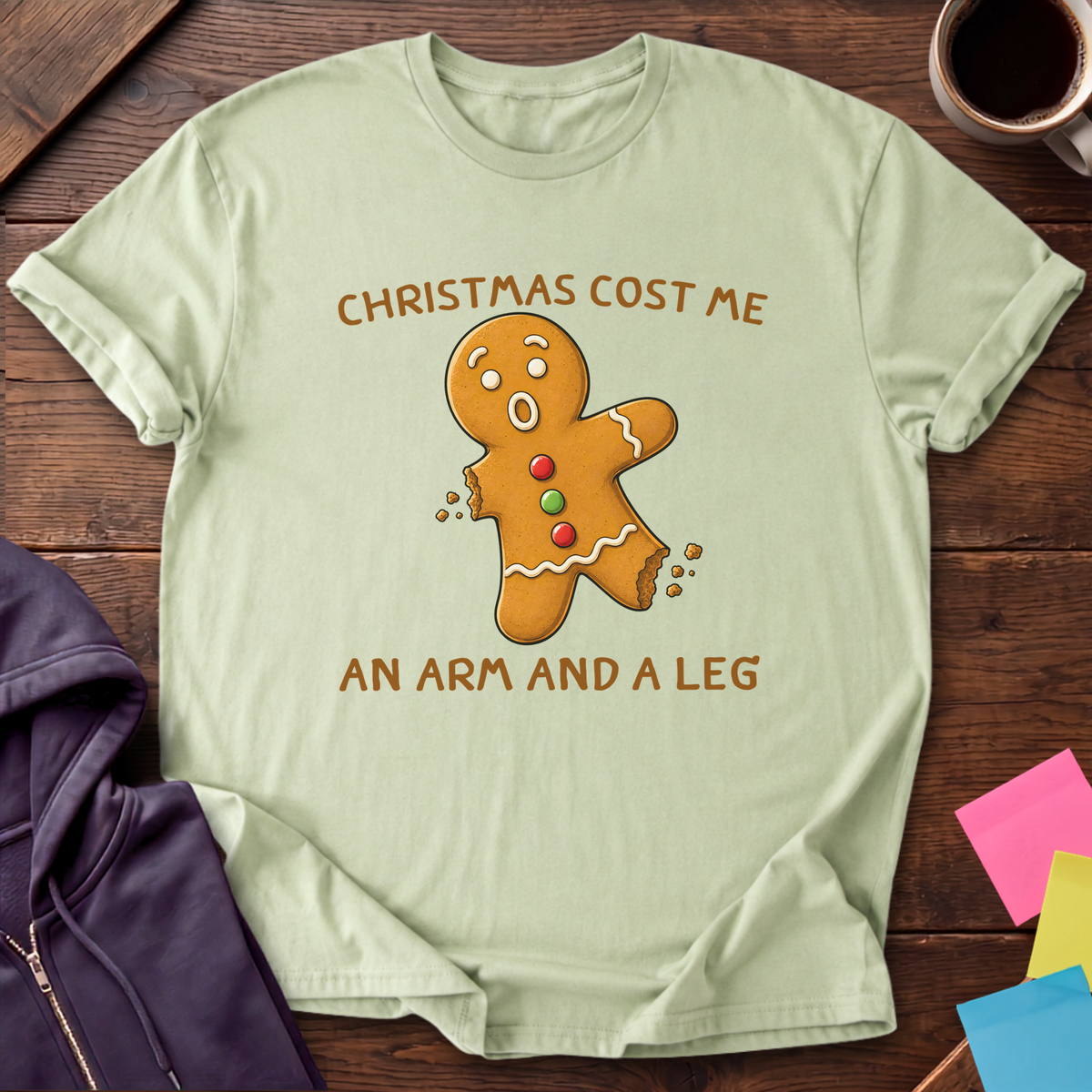 Cost An Arm And A Leg T-Shirt — Pistachio