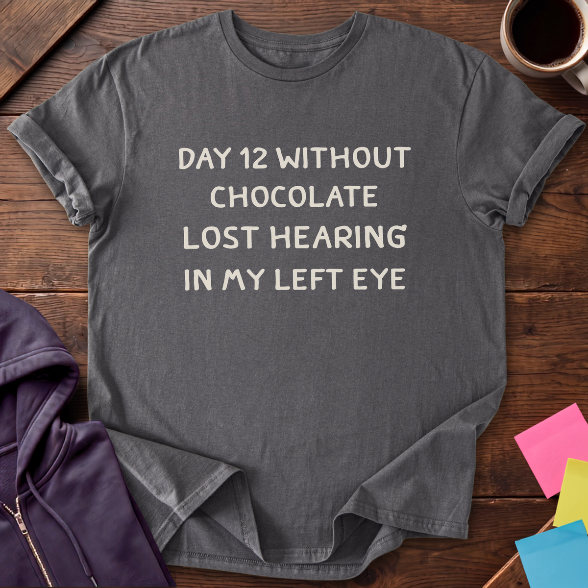 Day 12 Without Chocolate T-Shirt — Charcoal
