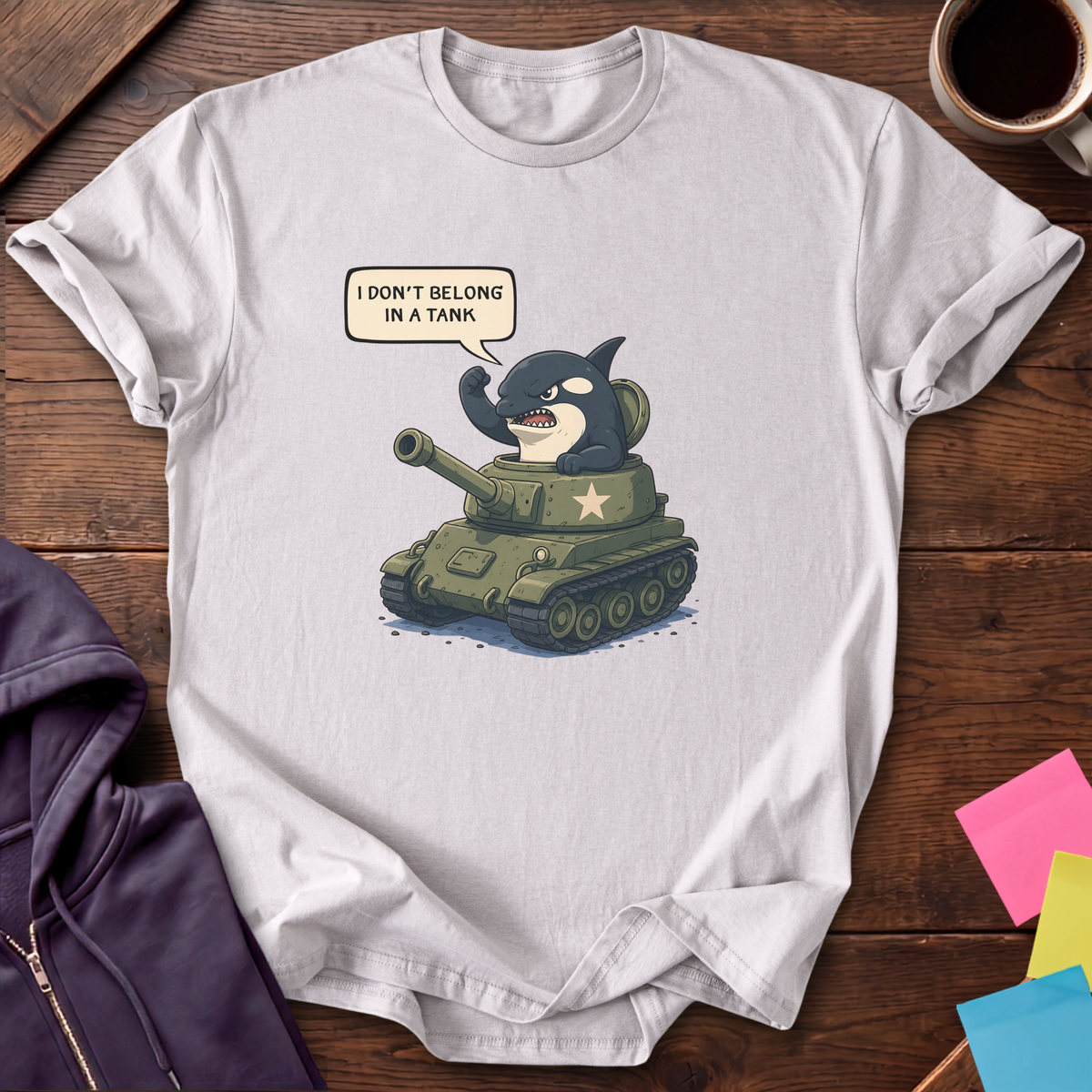 Don't Belong In A Tank T-Shirt — Ice Grey