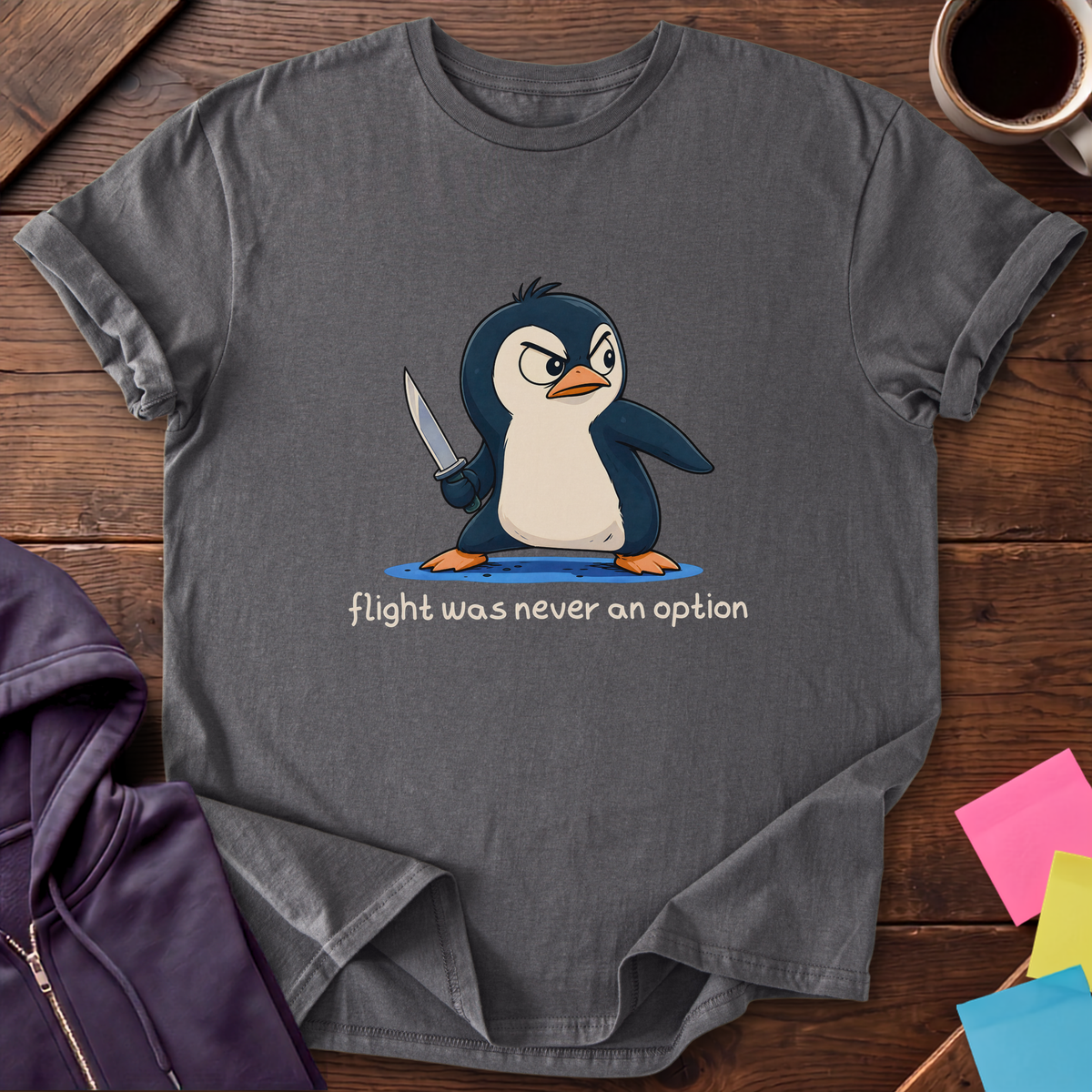 Flight Was Never An Option T-Shirt — Charcoal