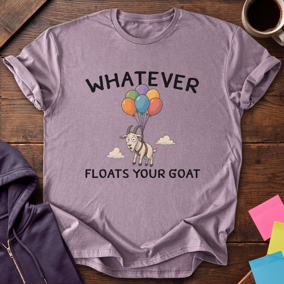 Floats Your Goat T-Shirt — Paragon