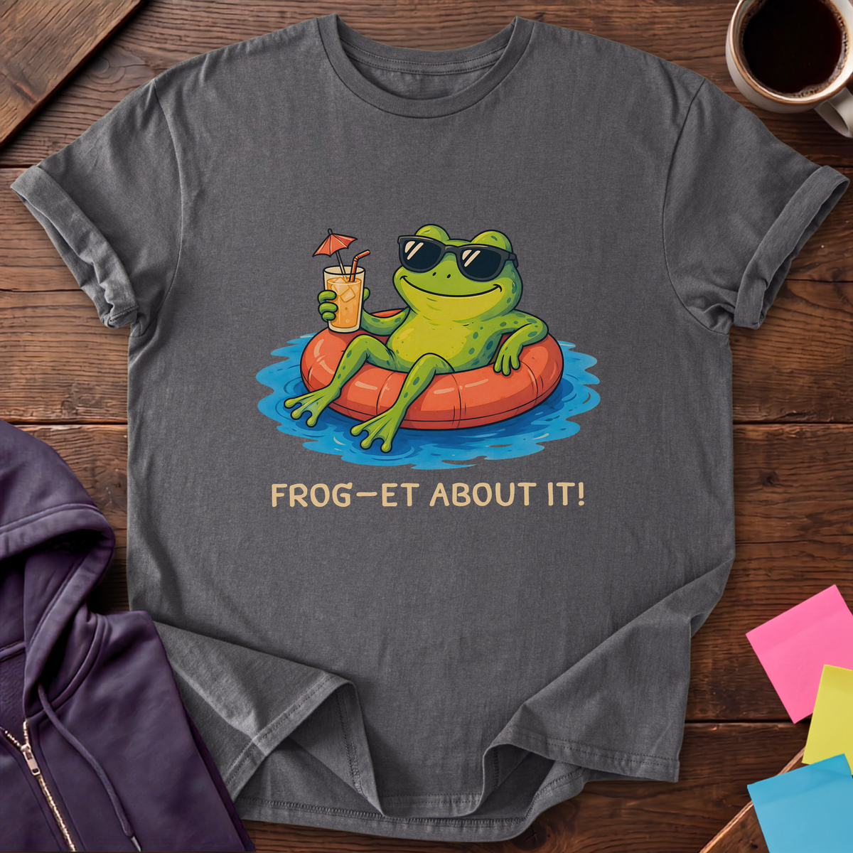 Forget About It T-Shirt — Charcoal