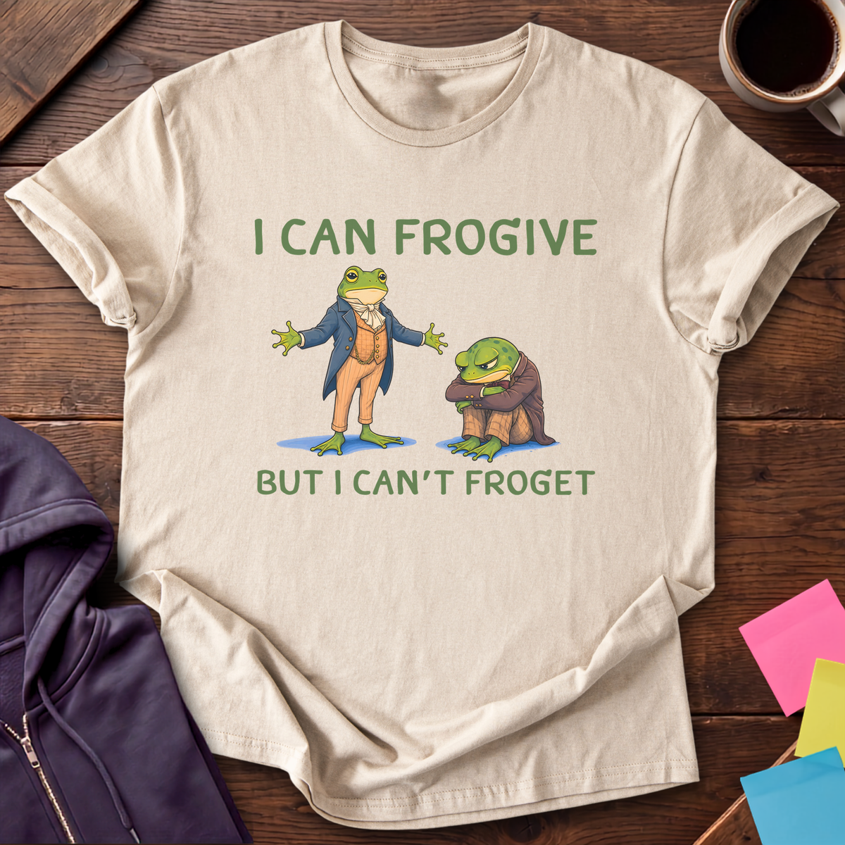 Frogive Not Froget T-Shirt — Sand