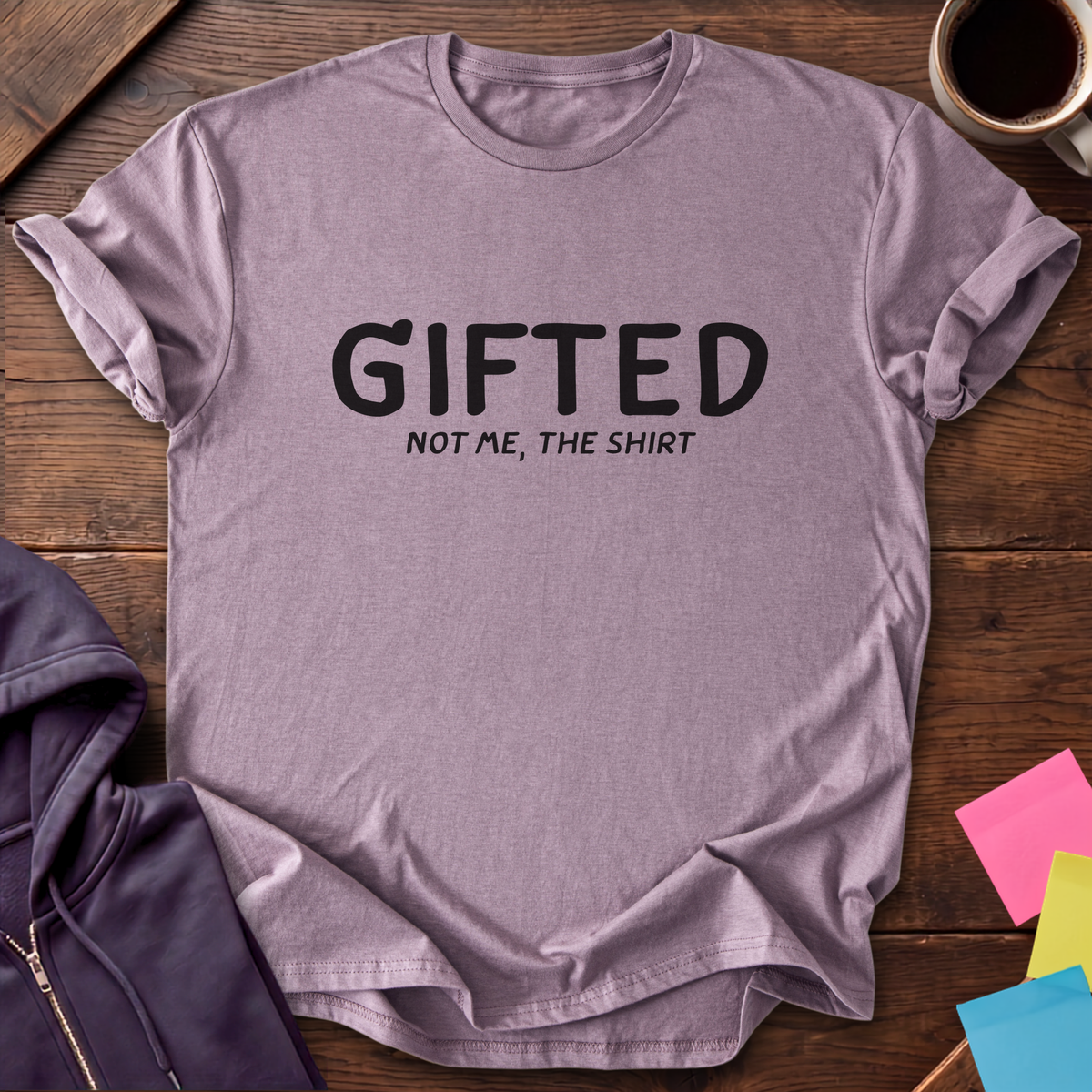 Gifted (Allegedly) T-Shirt — Paragon