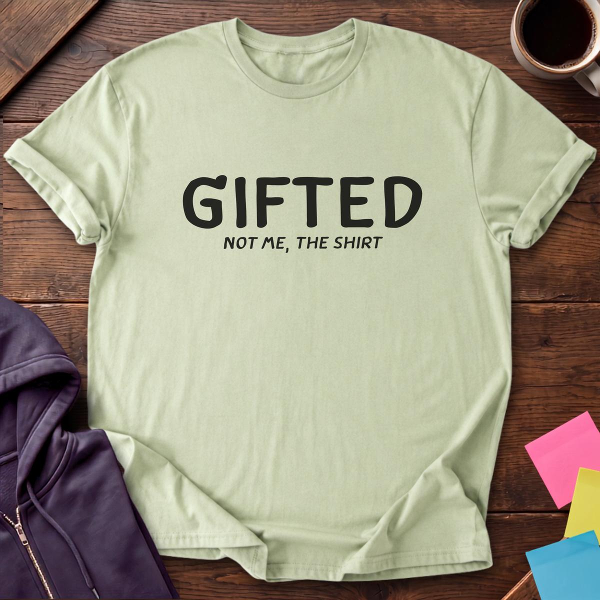 Gifted (Allegedly) T-Shirt — Pistachio