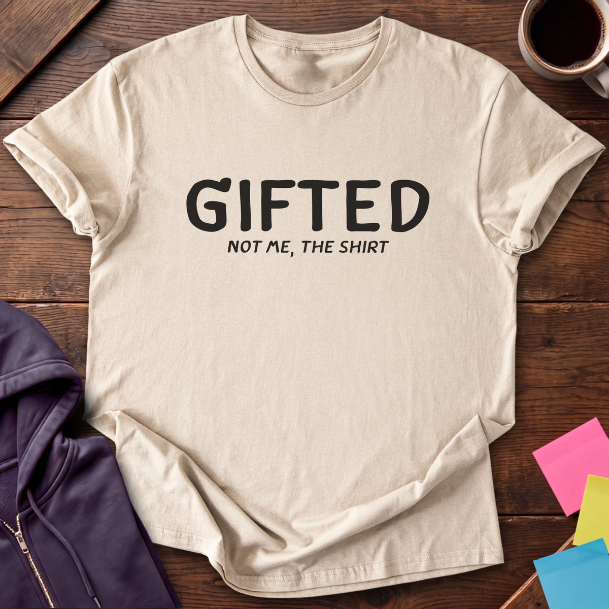 Gifted (Allegedly) T-Shirt — Sand