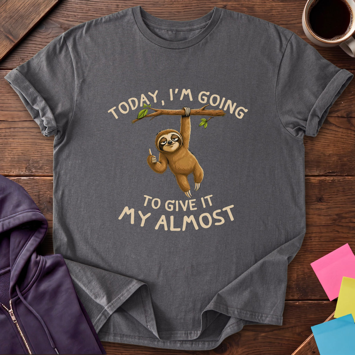 Give It My Almost T-Shirt — Charcoal