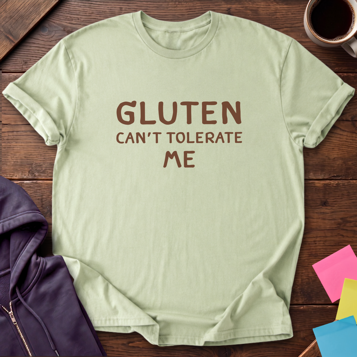 Gluten Can't Tolerate Me T-Shirt — Pistachio