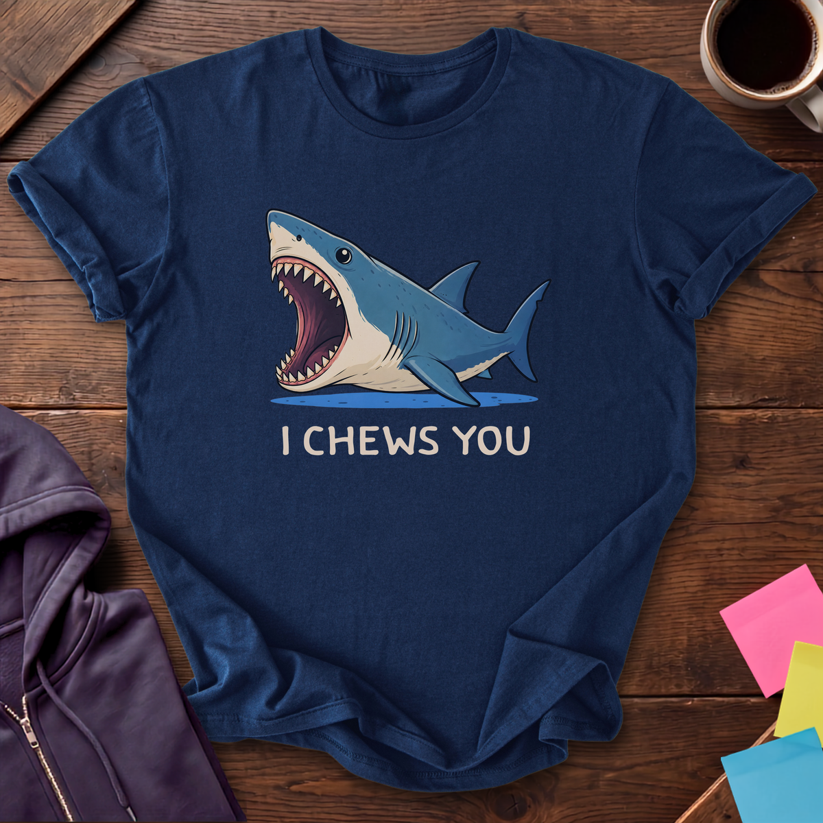 I Chews You T-Shirt — Navy