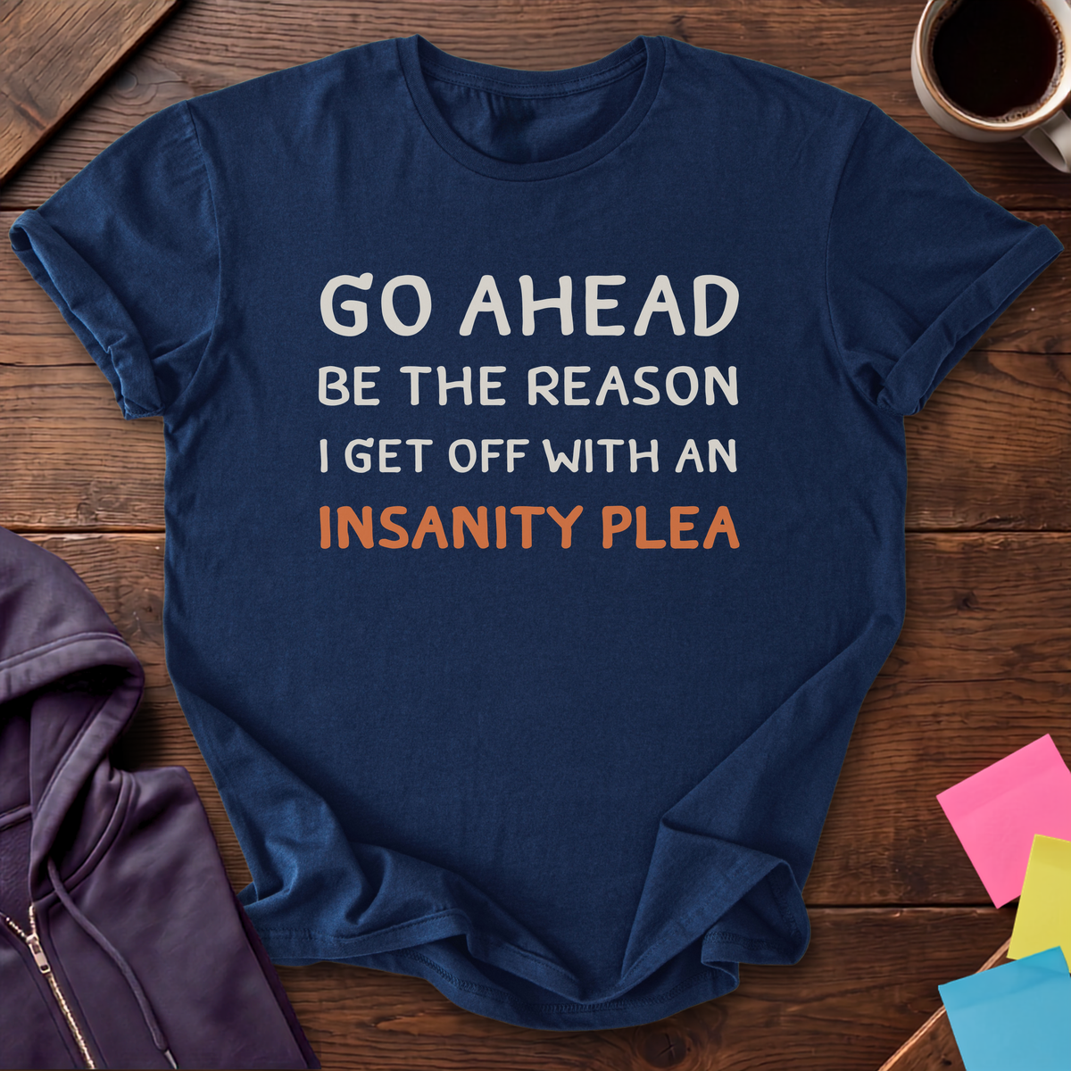 Insanity Plea T-Shirt — Navy