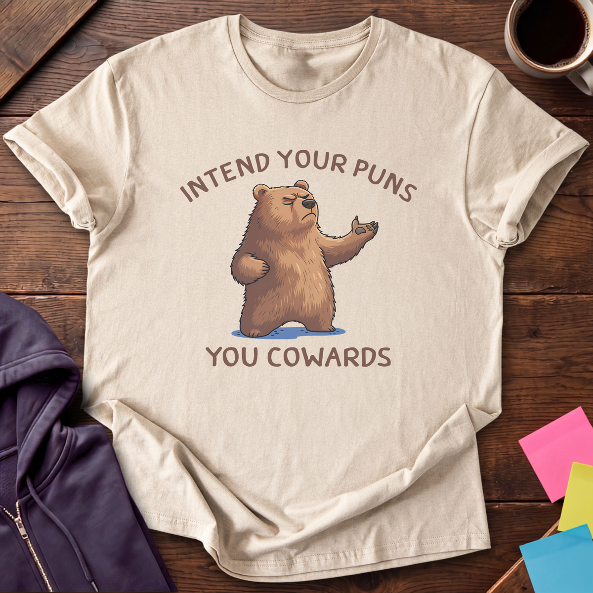 Intend Your Puns T-Shirt — Sand