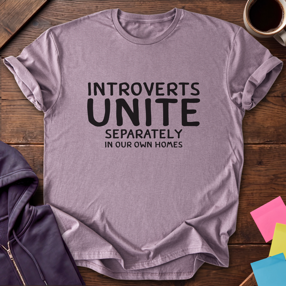Introverts Unite T-Shirt — Paragon