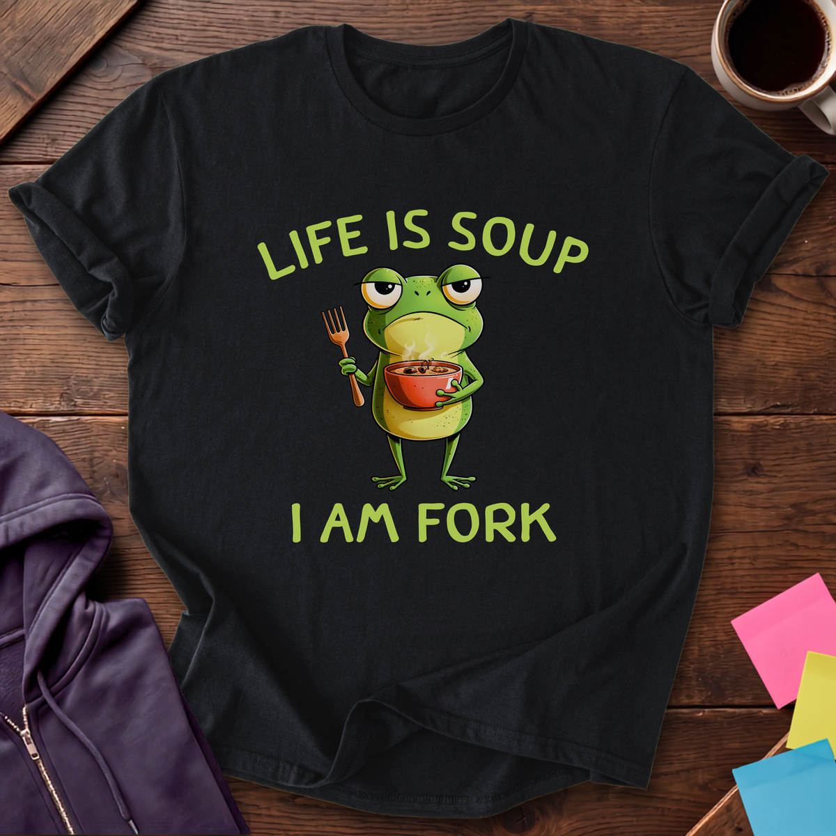 Life Is Soup T-Shirt — Black