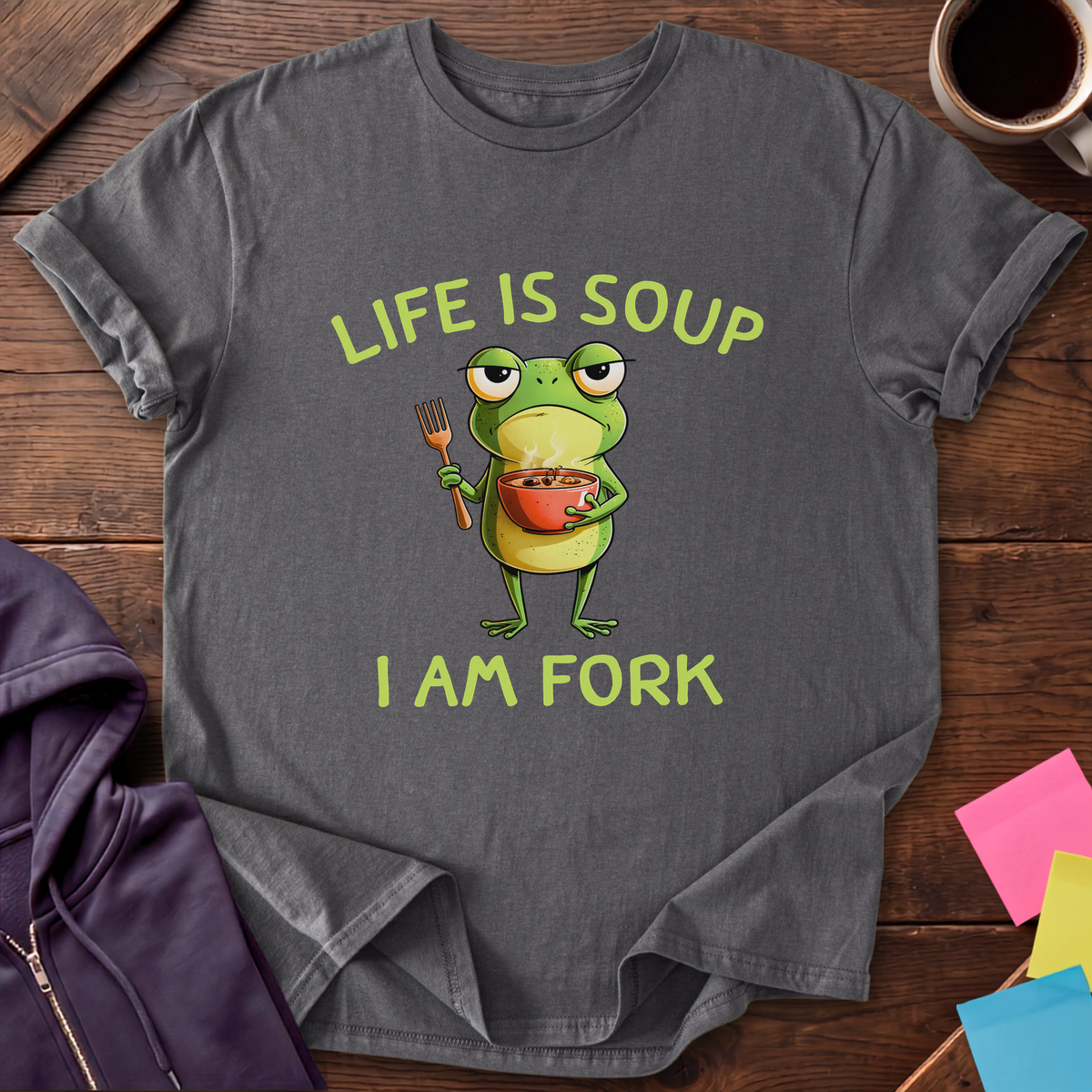 Life Is Soup T-Shirt — Charcoal