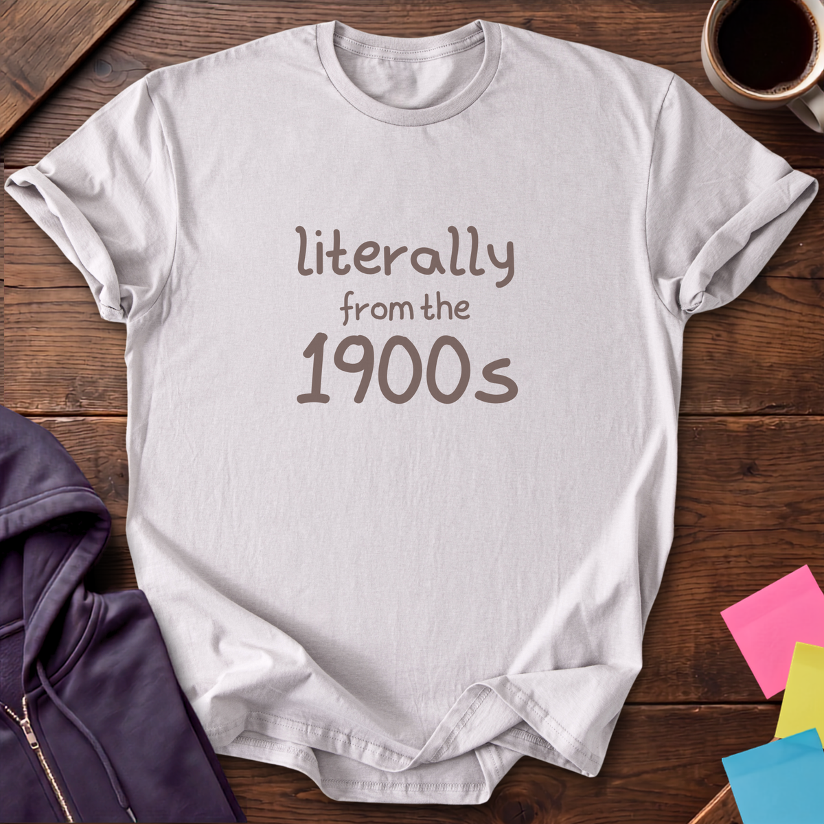 Literally 1900s T-Shirt — Ice Grey