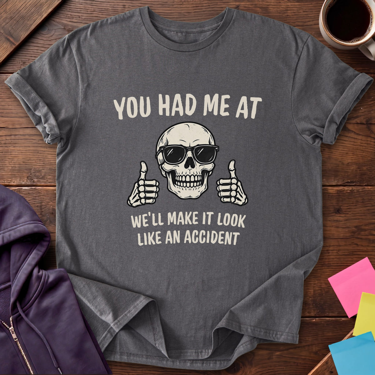 Make It Look Like An Accident T-Shirt — Charcoal