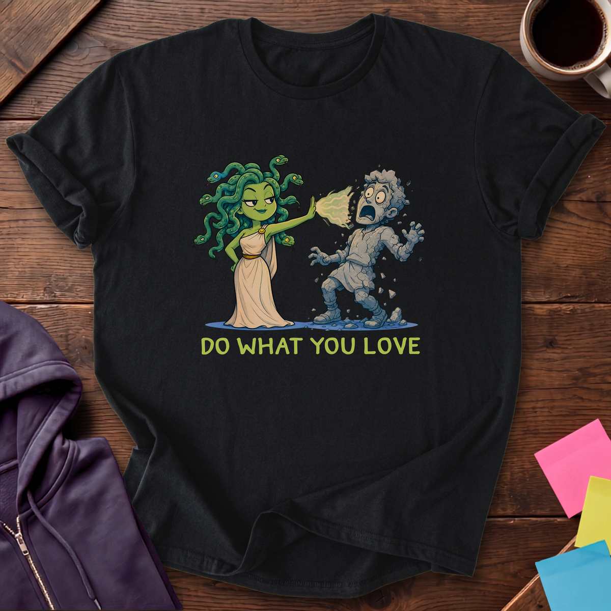 Medusa Do What You Love T-Shirt — Black
