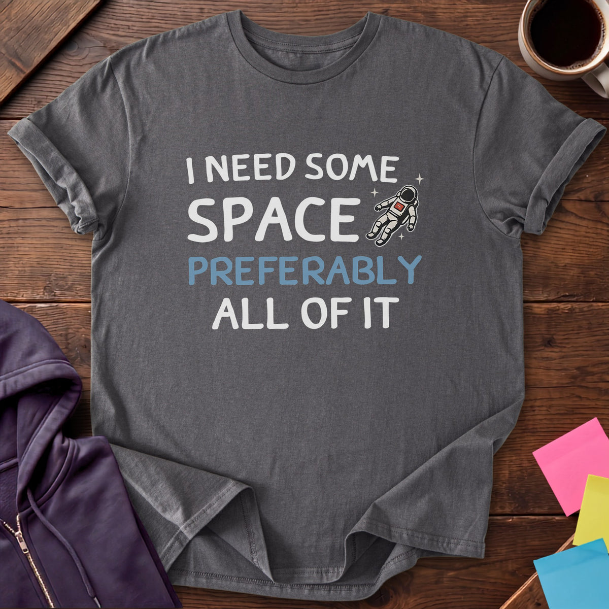 Need Space T-Shirt — Charcoal