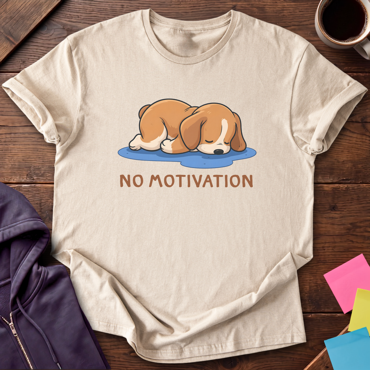 No Motivation Found T-Shirt — Sand