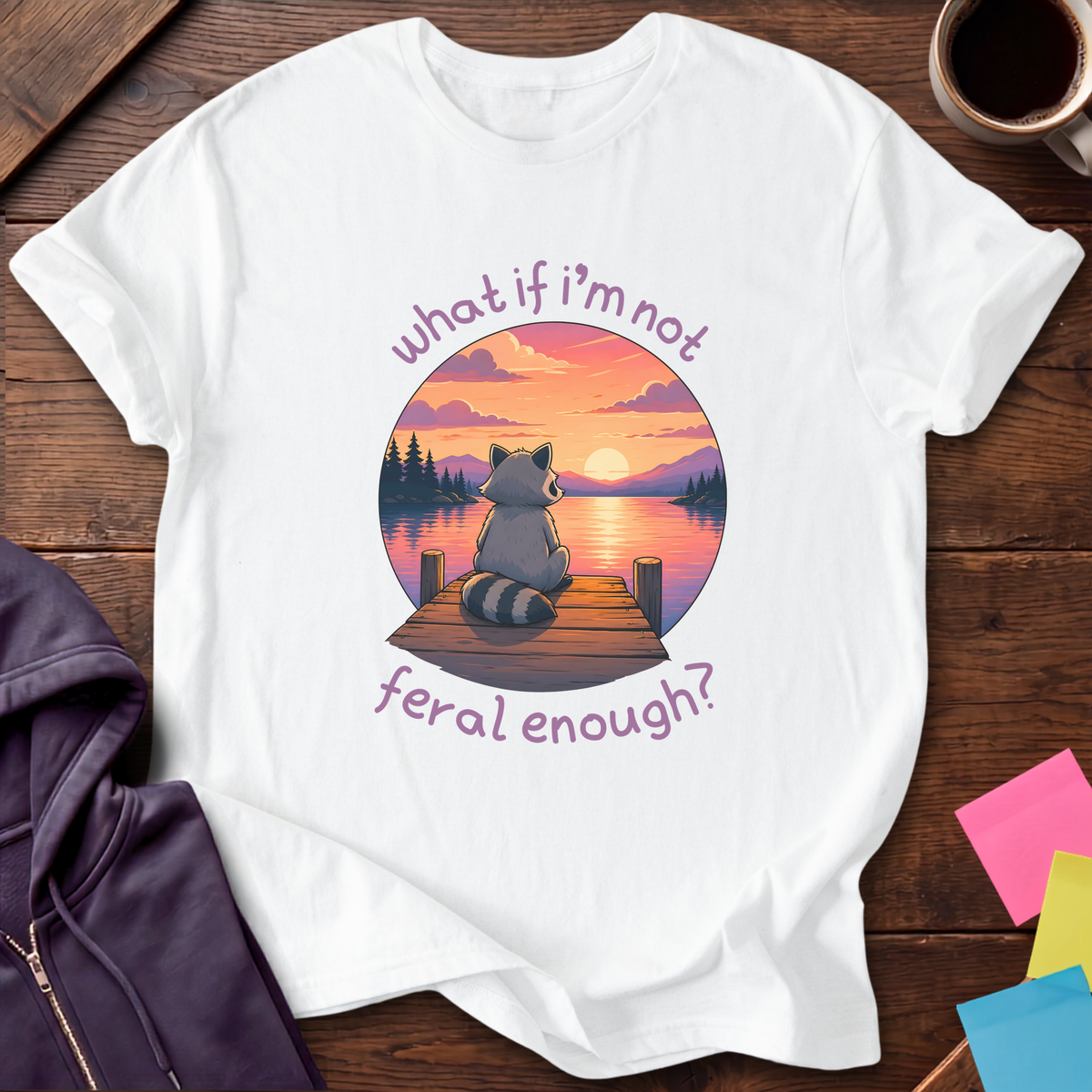 Not Feral Enough T-Shirt — White