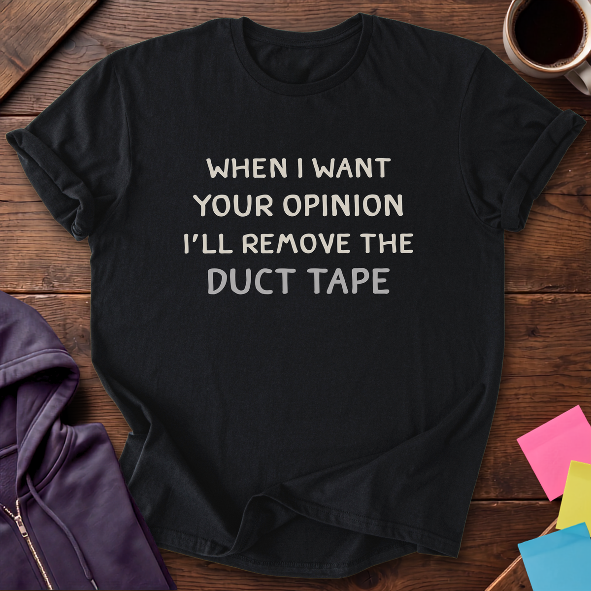 Opinion Duct Tape T-Shirt — Black