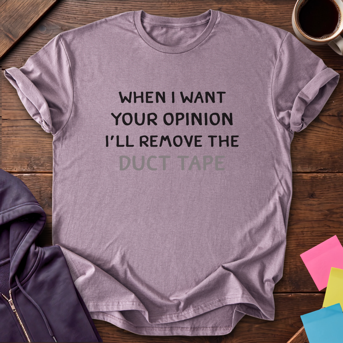 Opinion Duct Tape T-Shirt — Paragon