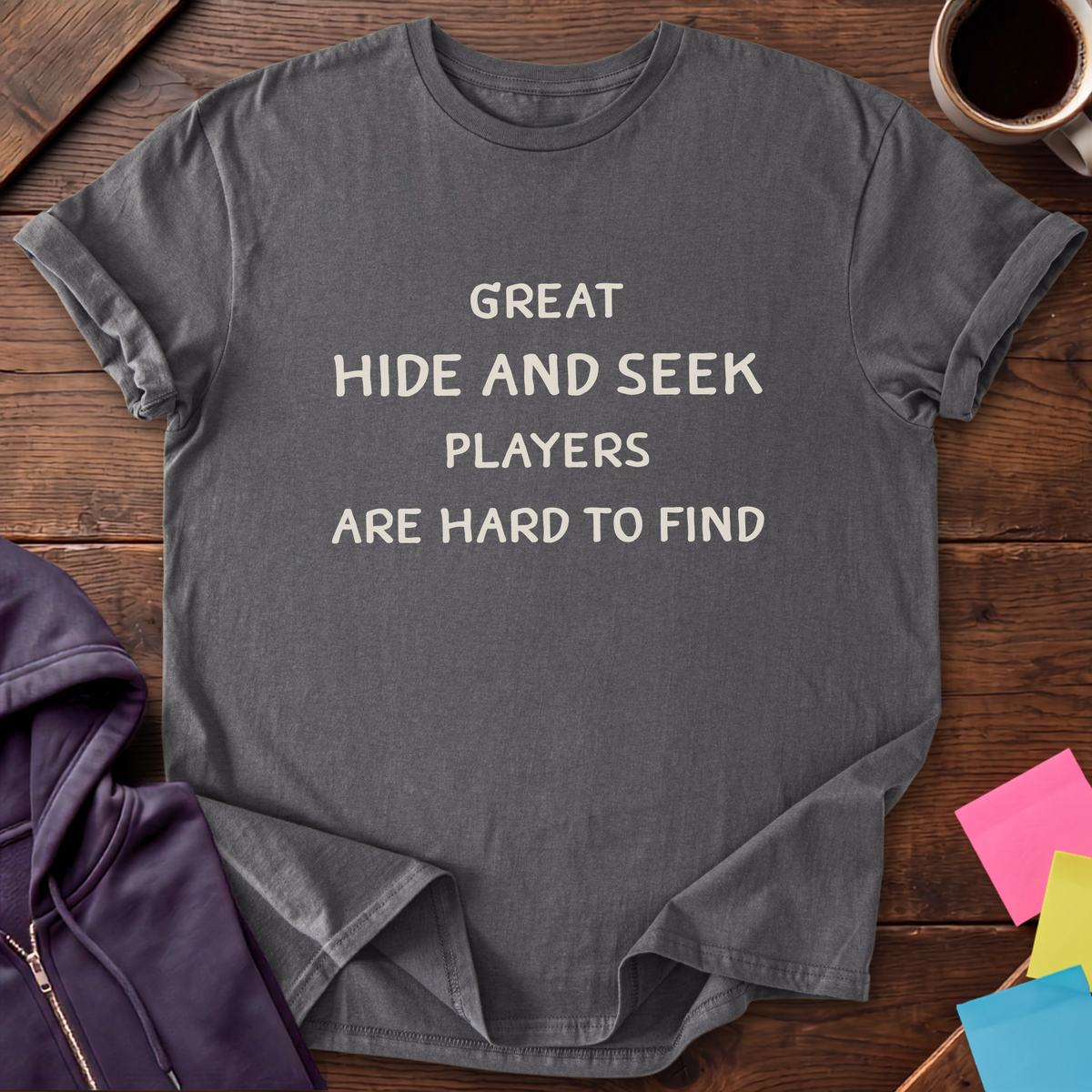 Professional Hide And Seek Champion T-Shirt — Charcoal