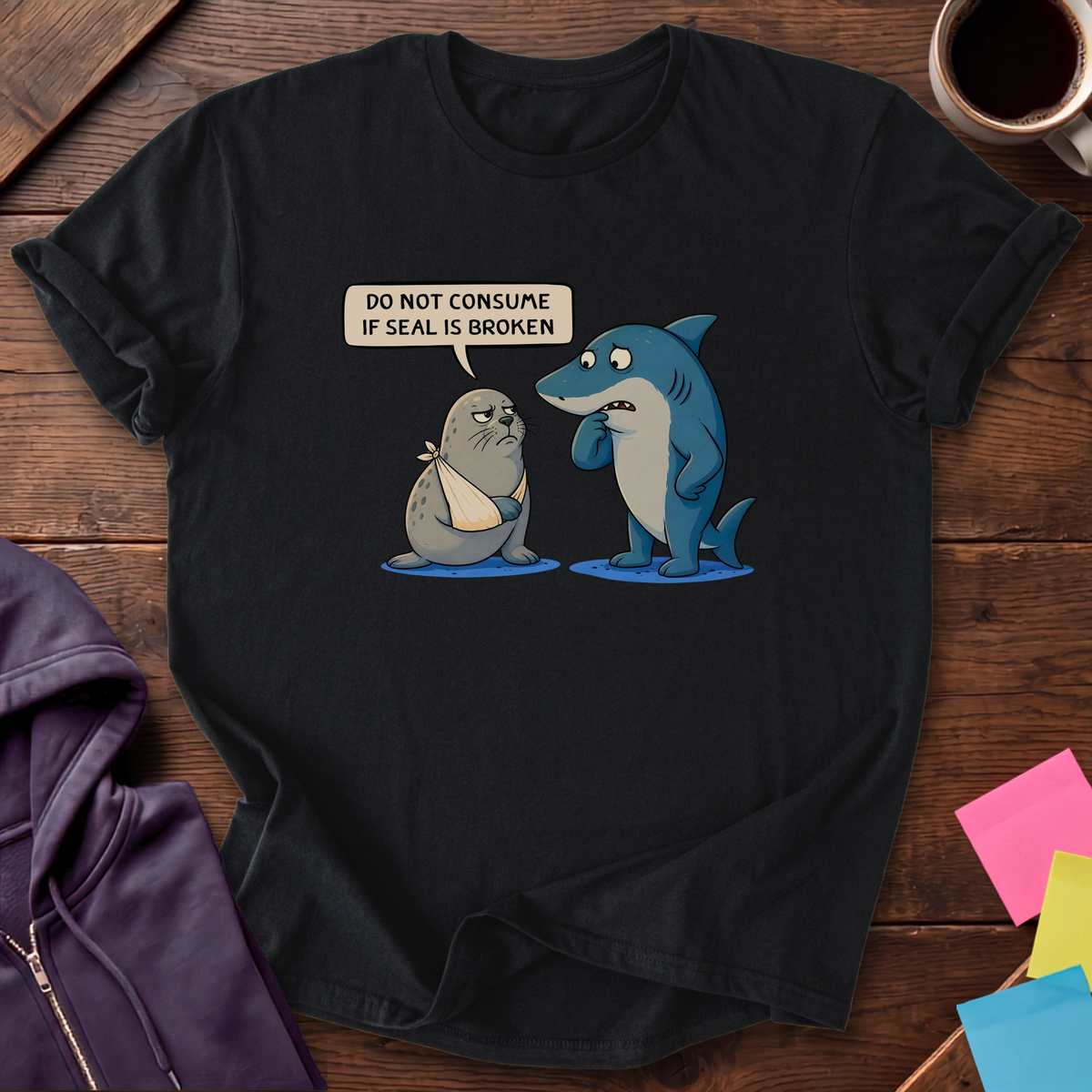 Seal Is Broken T-Shirt — Black
