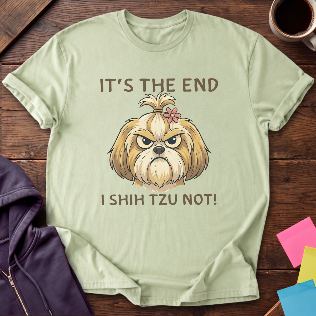 Shih Tzu Not T-Shirt — Pistachio