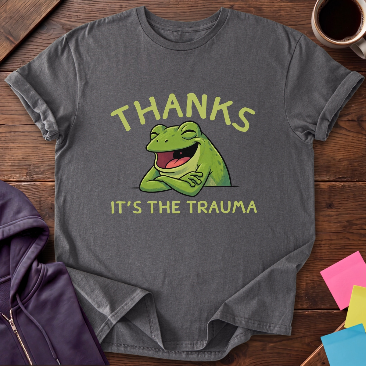Thanks Trauma T-Shirt — Charcoal