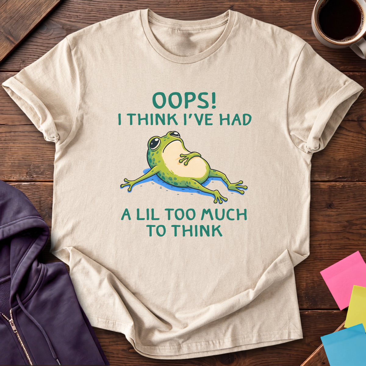 Too Much To Think T-Shirt — Sand