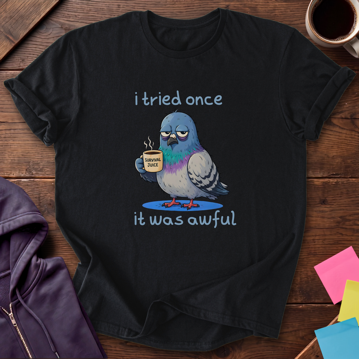 Tried It Once, Pigeon T-Shirt — Black