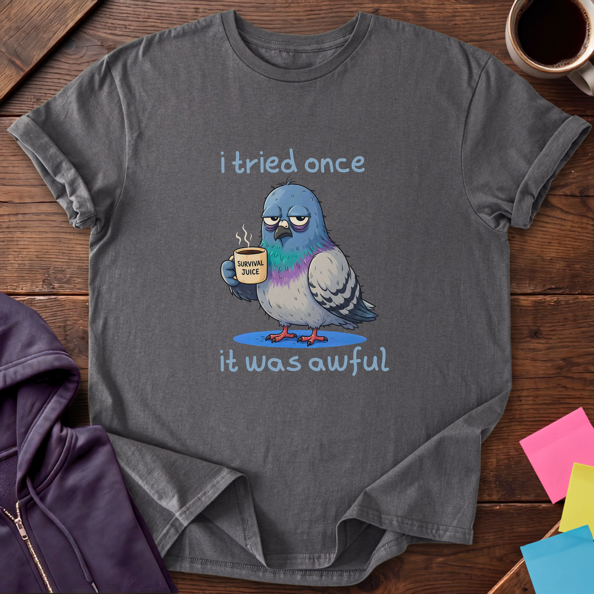 Tried It Once, Pigeon T-Shirt — Charcoal