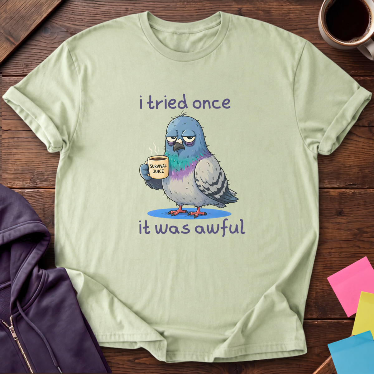 Tried It Once, Pigeon T-Shirt — Pistachio