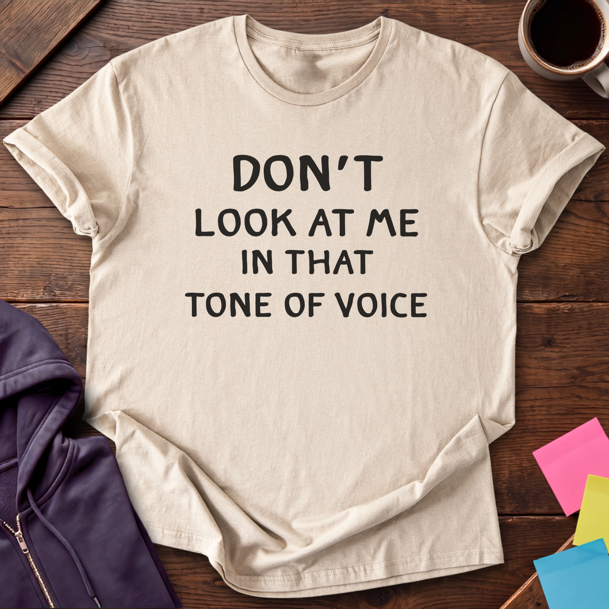 Watch Your Tone T-Shirt — Sand